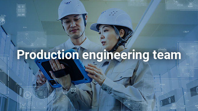 Production engineering team