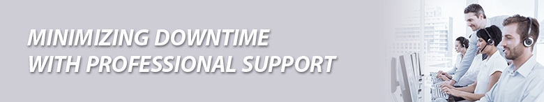 MINIMIZING DOWNTIME WITH PROFESSIONAL SUPPORT