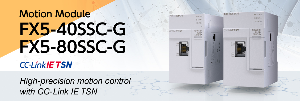 CC-Link IE TSN Motion module FX5-80SSC-G/FX5-40SSC-G