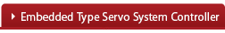 Bộ điều khiển hệ thống servo dạng nhúng